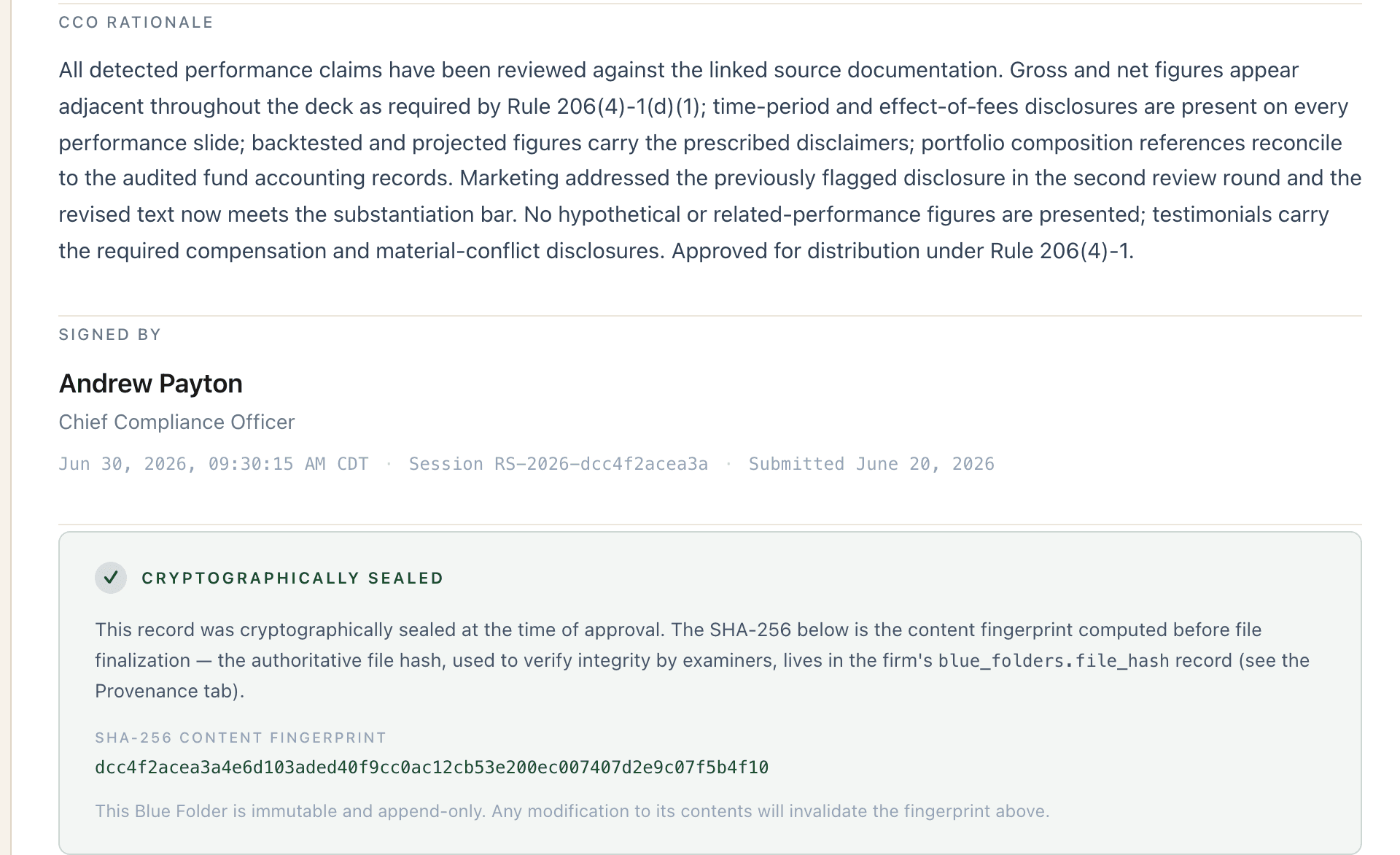 A signed determination: the reviewer’s written reasoning citing Rule 206(4)-1(d)(1) on gross and net figures, their name and title, the timestamp, and the SHA-256 fingerprint sealing the record
