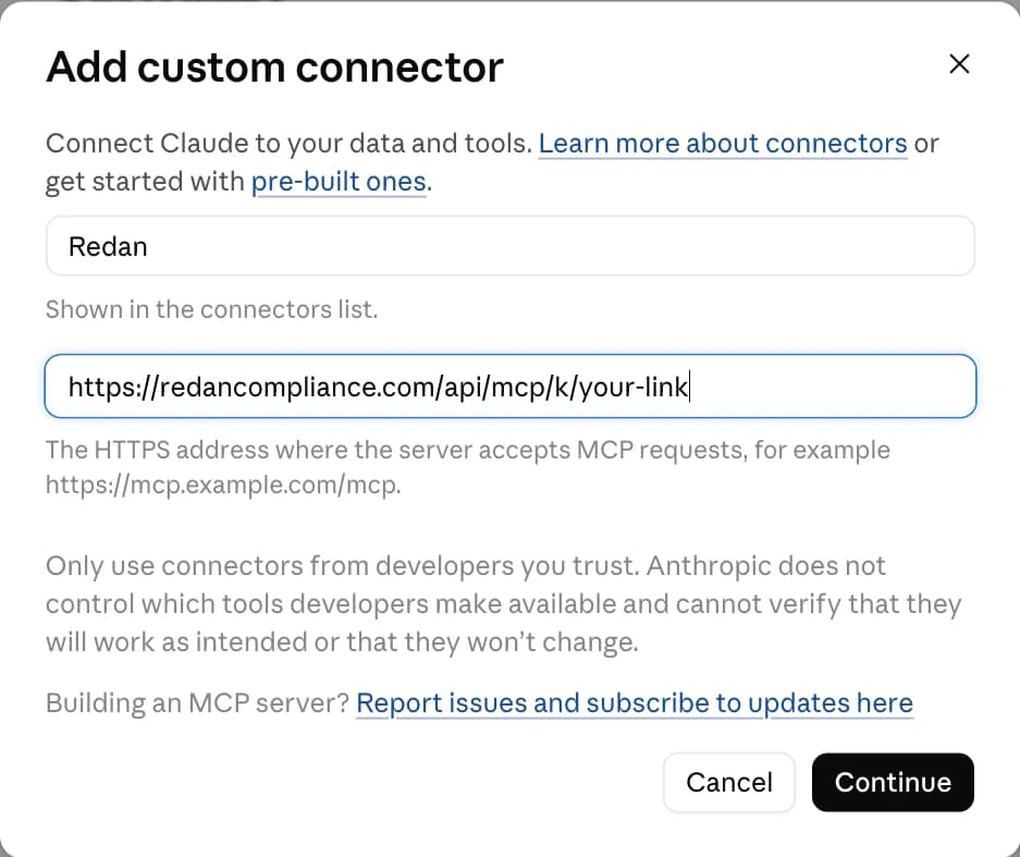 The Add custom connector dialog with the name Redan and a Redan link in the server URL field, and a Continue button.